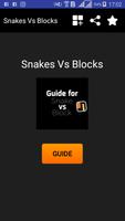 Guide for Snakes Vs Blocks poster