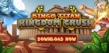 Bingo Titan Adventure: Kingdom Crush