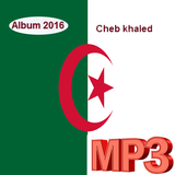 Aghani Cheb Khaled 2017 icône