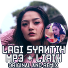 Lagu Lagi Syantik - Siti Badriah Mp3 Offline icône