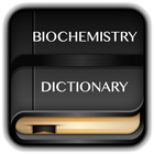 Biochemistry Dictionary ไอคอน