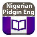 Nigerian Pidgin Dictionary APK