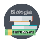 Dictionnaire de Biologie et Mé icon
