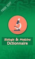 Dictionnaire de Biologie et Mé Affiche