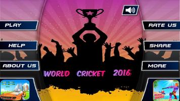 World Cricket 2016! Affiche