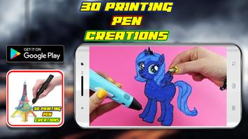 3D Printing Pen Creations Affiche