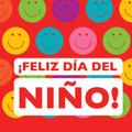 Feliz dia del niño