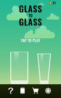 Glass to Glass-poster