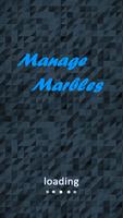 Manage Marbles Affiche