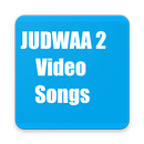 Video songs of Judwaa 2 APK