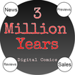 3 Million Years Digital Comics