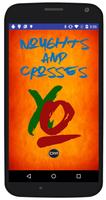 Noughts and Crosses Cartaz