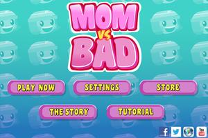 Mom vs Bad Affiche