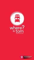 Where is Tom ? poster