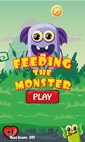 Feeding The Monster Affiche