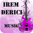 Irem Derici Music APK