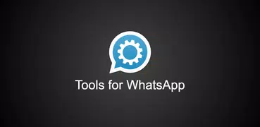 Tools for WhatApp