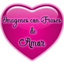 Imagenes con Frases de Amor - Te amo ❤️ APK