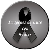 Imagenes de Luto con Frases أيقونة