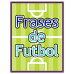 Imagenes de Futbol con Frases