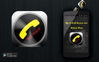 Mp3 Call Recorder - Voice Rec پوسٹر