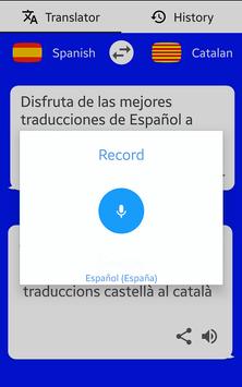 Spanish - Catalan Translator ( Text to Speech ) screenshot 3