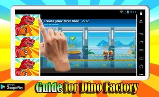 Guide For Dino Factory スクリーンショット 2