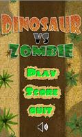 Dinosaur vs Zombie الملصق