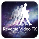 Reverse Video FX - magic Movie APK
