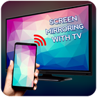 Screen Mirroring with TV أيقونة