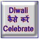 Diwali kaise Celebrate kare APK