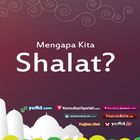 Mengapa Kita Shalat? icône