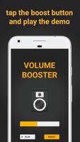 Volume Booster Plakat