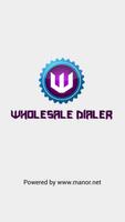 Wholesale Dialer постер