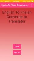 English To Frisian Converter or Translator الملصق