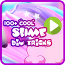 100+ Cool Slime DIY Tricks APK