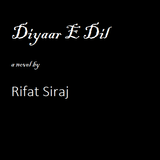 Diyar-e-Dil by Rifhat Siraj icône