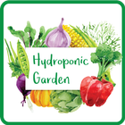 Hydroponic Garden Tips and Garden Ideas icône