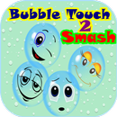 Bubble Touch 2 Smash APK