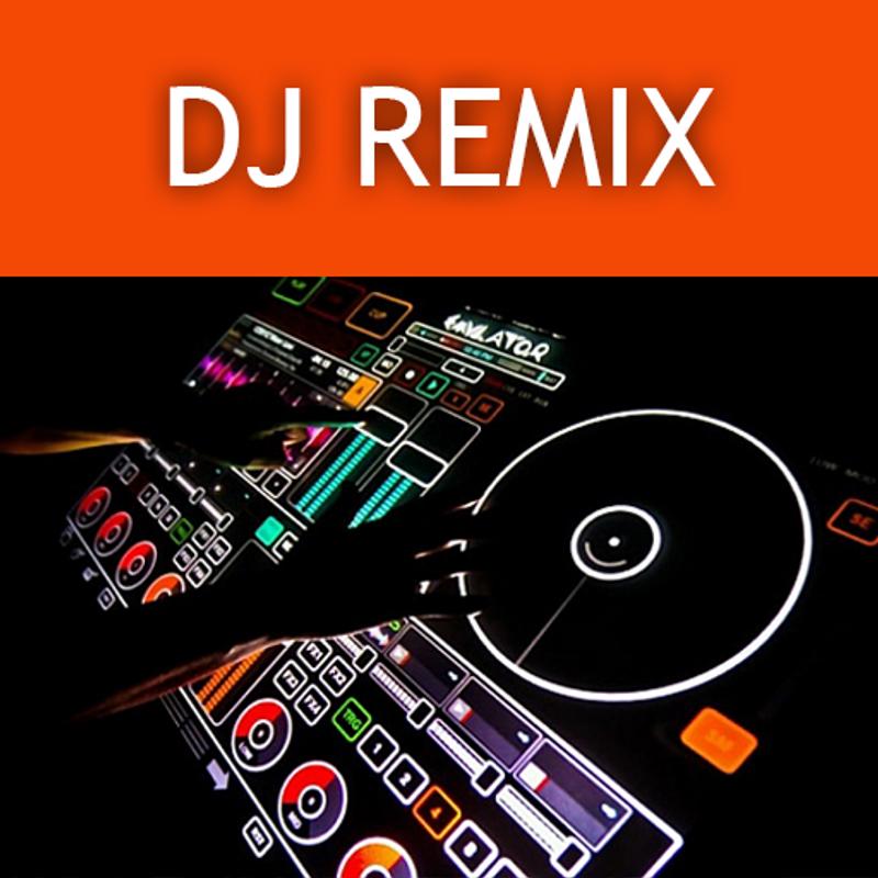  DJ  Remix Dance  for Android APK Download 