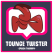 Tongue Twister Speech Therapy