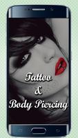 Tattoo & Body Piercing Photo Affiche