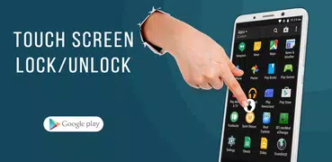 Touch Screen Lock/Unlock