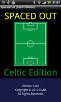 Poster Spaced Out (Celtic Free)