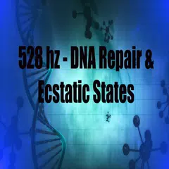 528 hz DNA Repair APK Herunterladen
