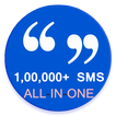 All in One SMS | 1,00,000 plus Collection