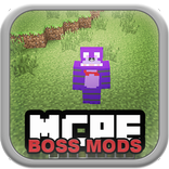 Boss MODS for mcpe