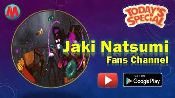Jaki Natsumi Fans Channel capture d'écran 1