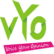 VYO VOICE YOUR OPINION