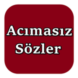 Acımasız Sözler